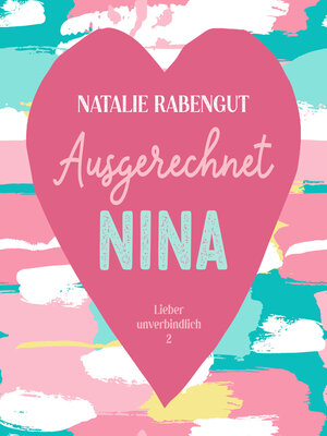 cover image of Ausgerechnet Nina